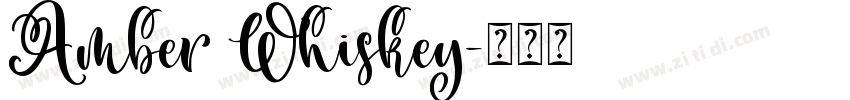 Amber Whiskey字体转换
